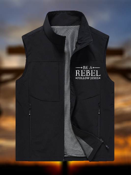 Be A Rebel Follow Jesus Jesus God Christian Outdoor Quick-dry Vest