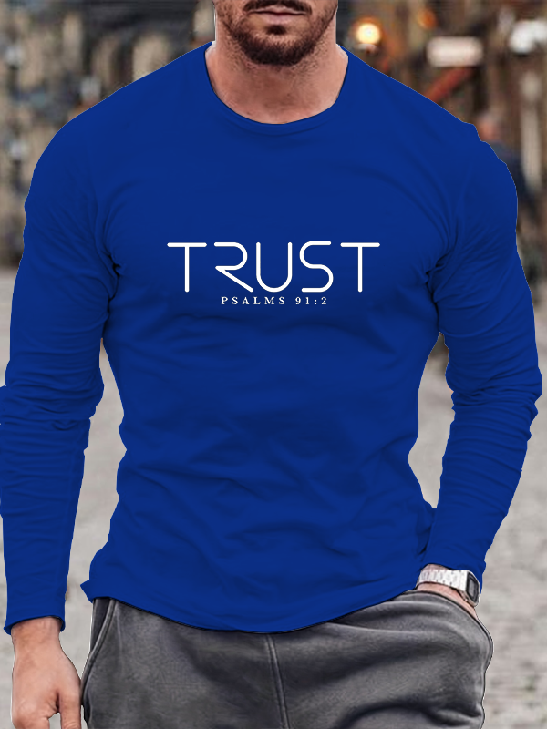 Trust in Christ Psalms 91:2 Long Sleeve T-Shirt