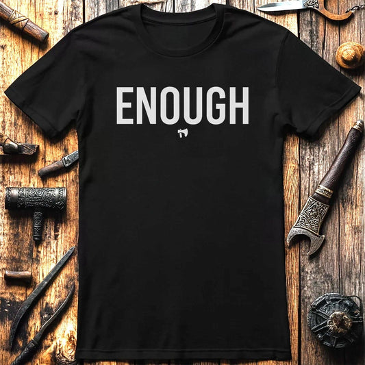 ENOUGH 026 T Shirt US