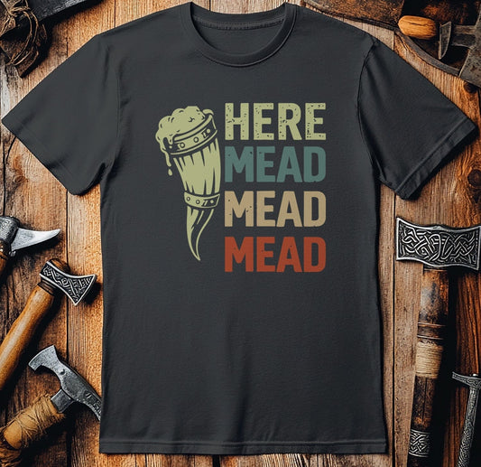 HERE MEAD MEAD MEAD 026 T Shirt US