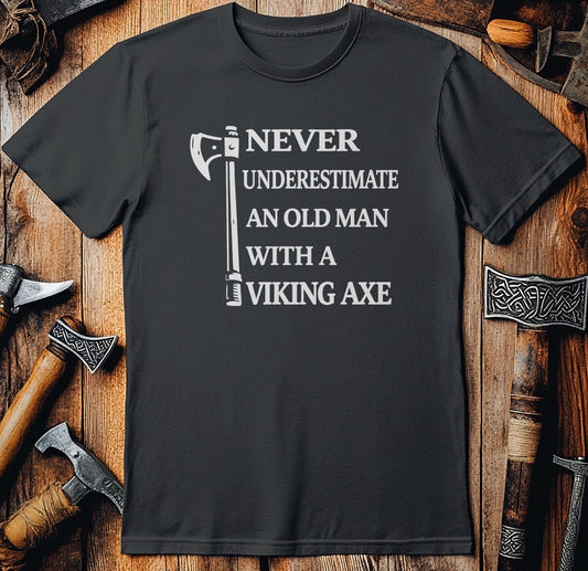 OLD MAN VIKING AXE 026 T Shirt US