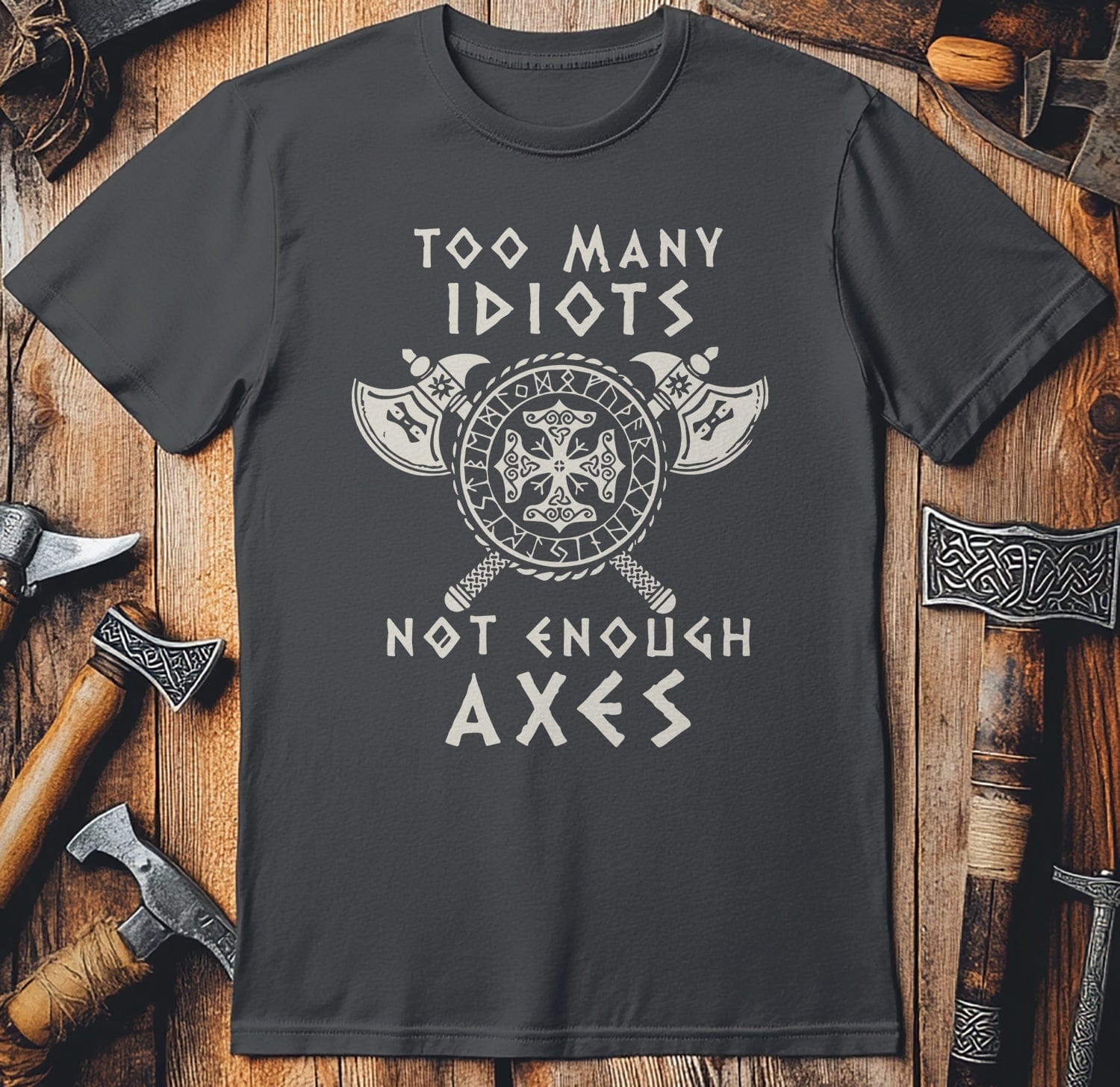 Too Many Idiots T-Shirt US