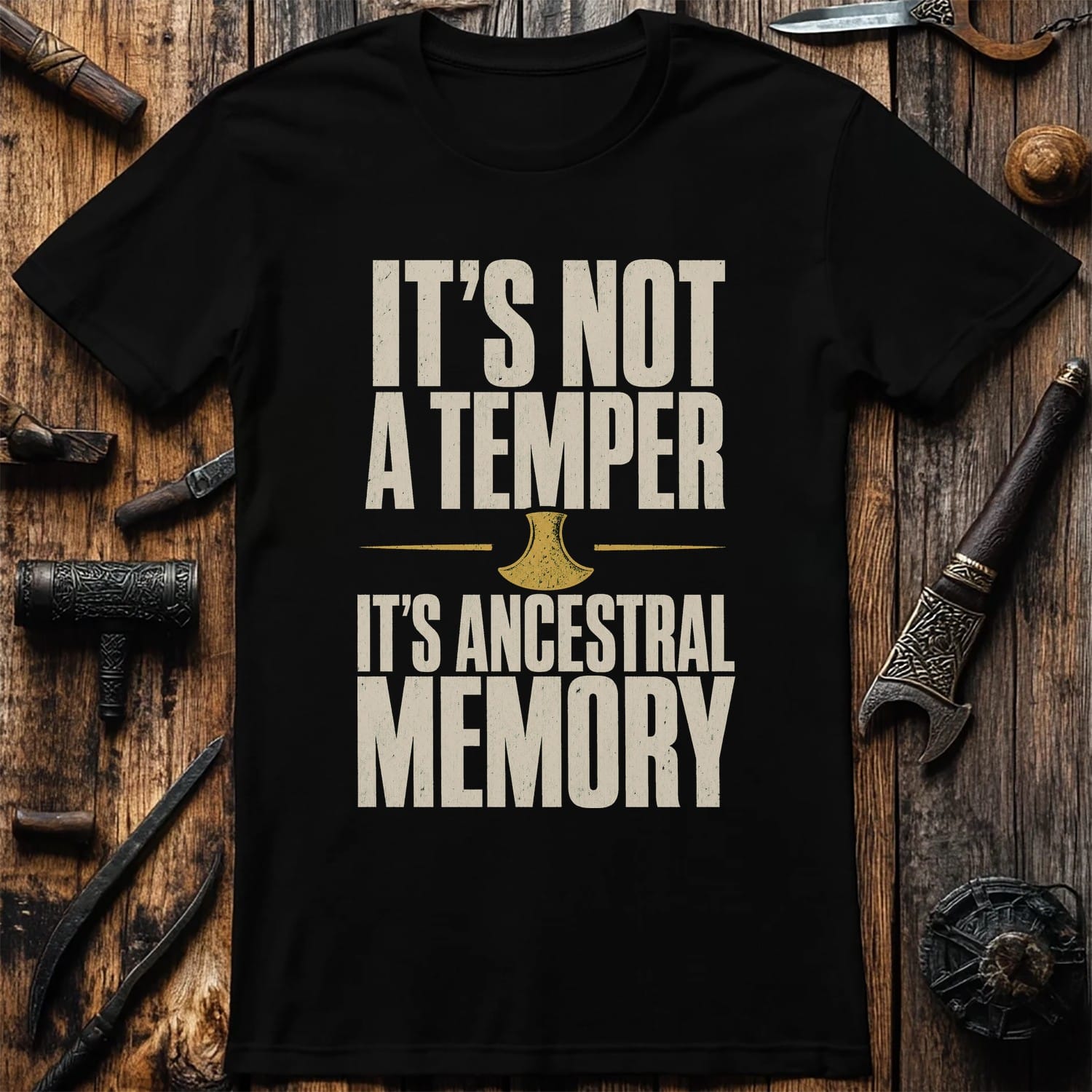 It's Not A Temper It's Ancestral Memory Viking T-Shirt EU