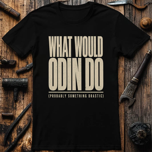 What Would Odin Do Viking T-Shirt US