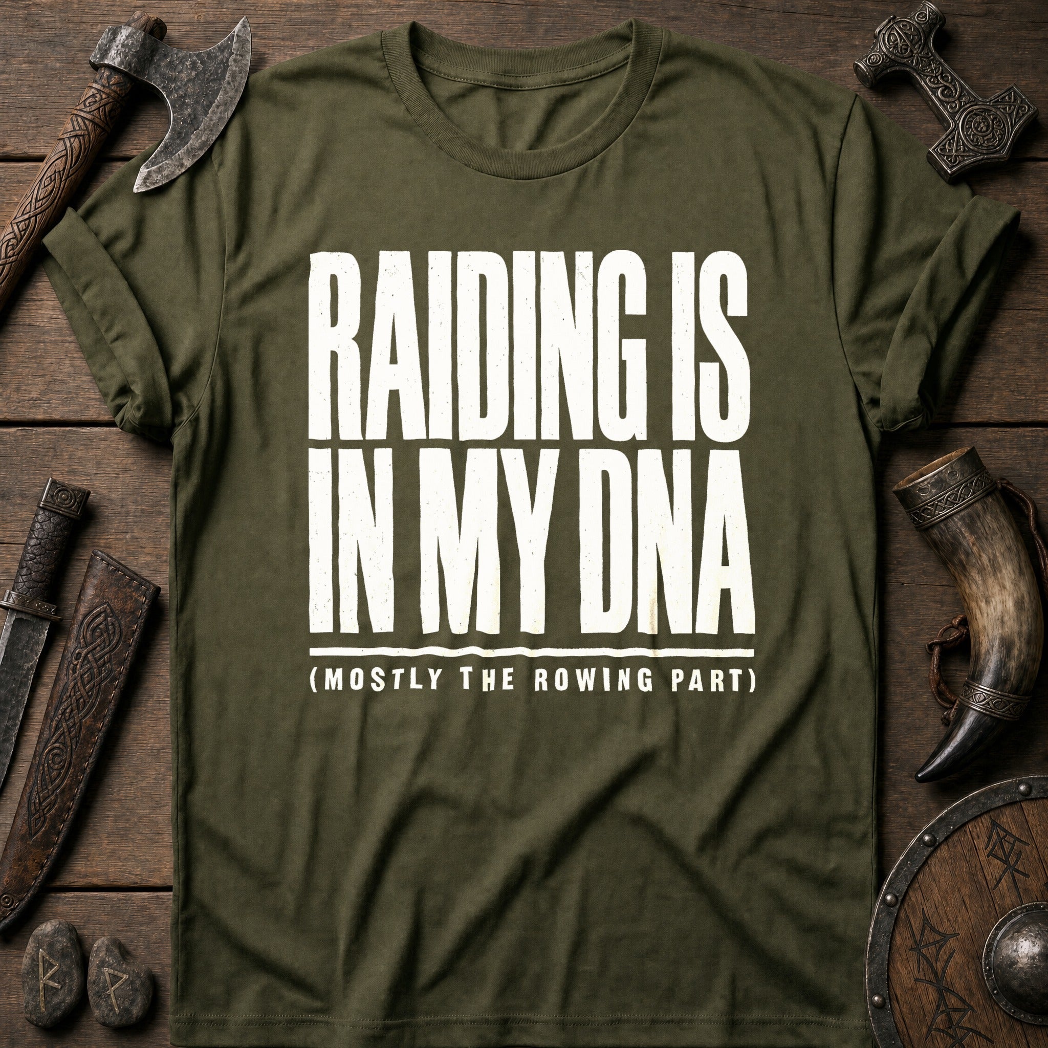 Raiding Is In My DNA Viking T-Shirt US