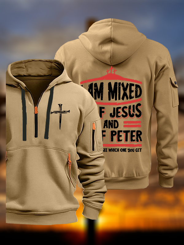 I Am Mixed Half Jesus And Half Peter Jesus God Christian Zipper Hoodies