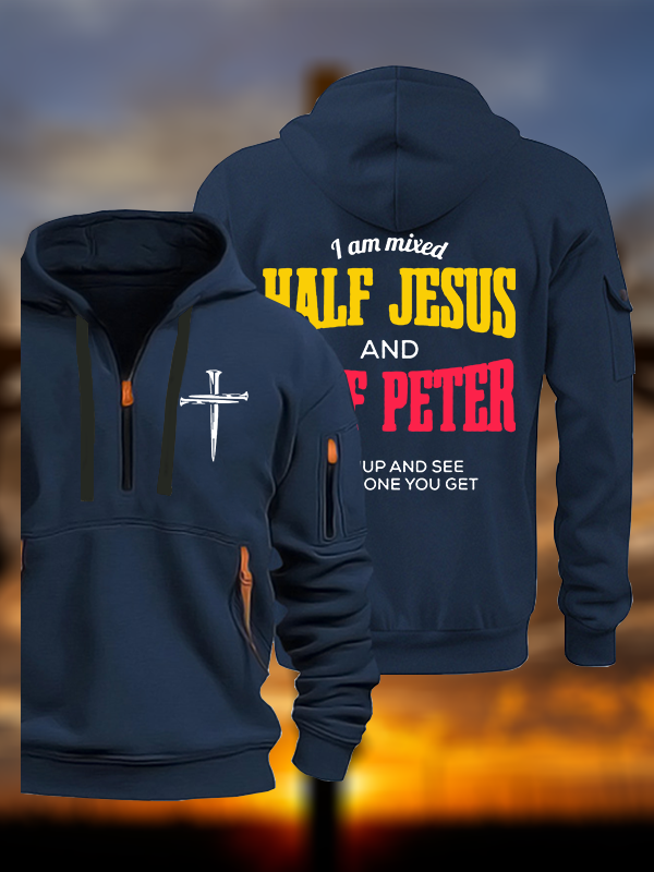 I Am Mixed Half Jesus And Half Peter Jesus God Christian Zipper Hoodies