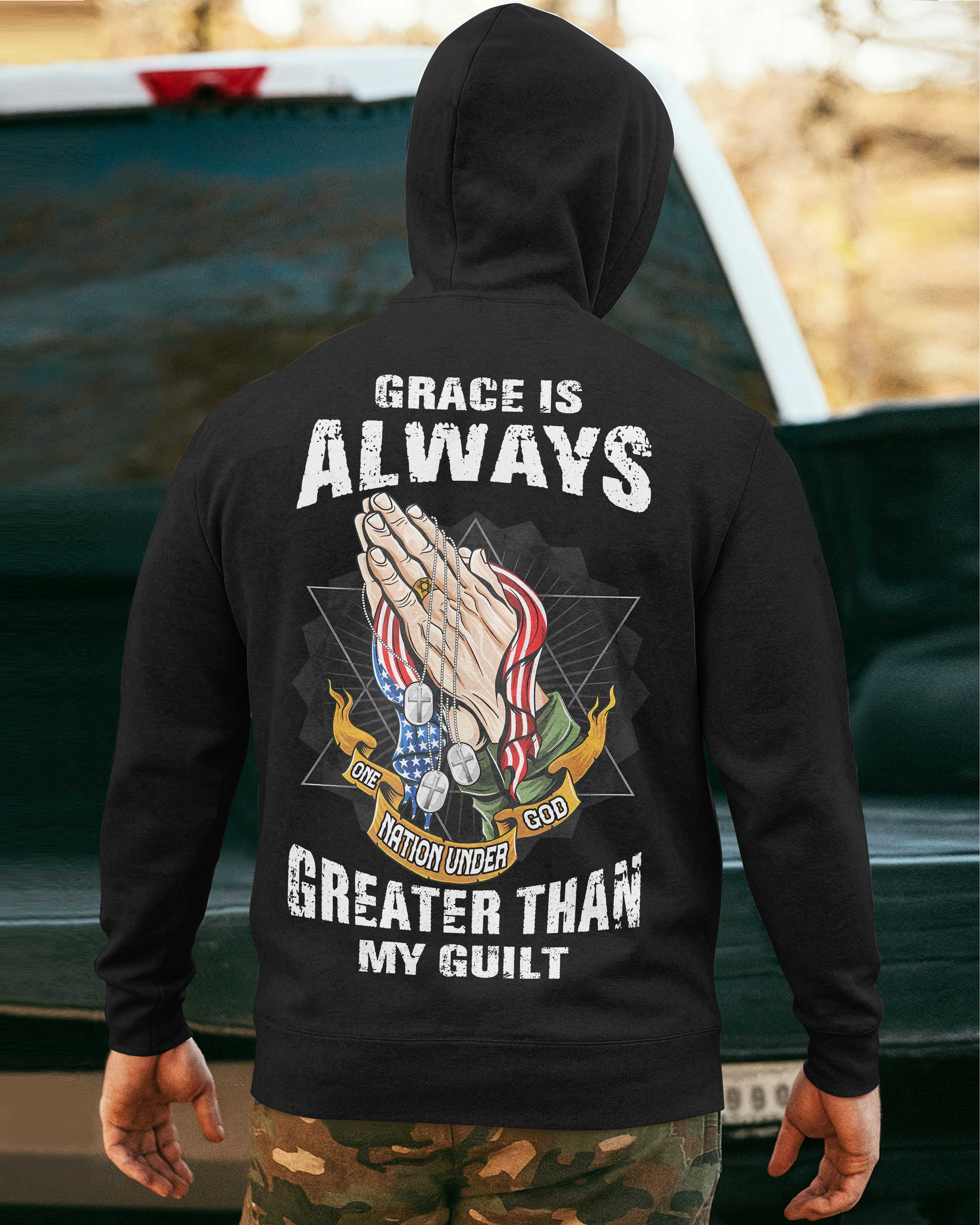 Grace Is Always Greater T-Shirt