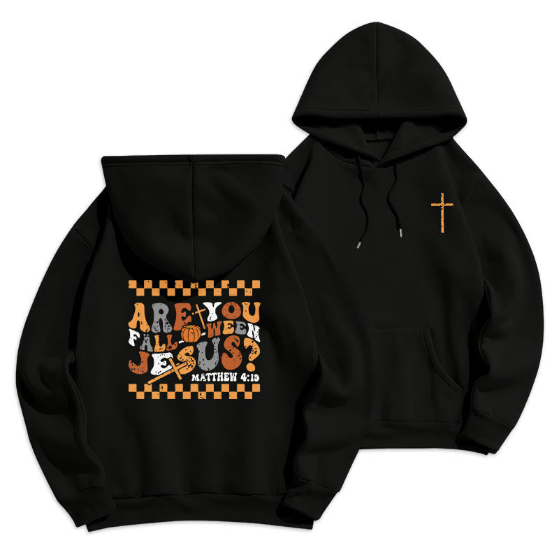 Follow Jesus This Fall Matthew 419 Fleece Lined Polyester Hoodie