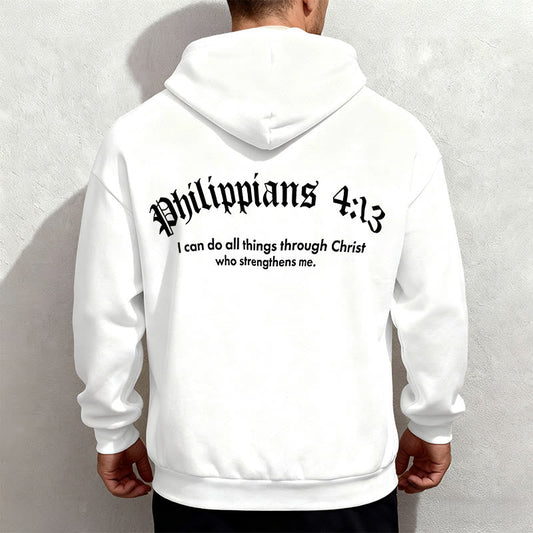 Quotation Style Bold Faith in Philippians 413 Fleece Lined Polyester Hoodie