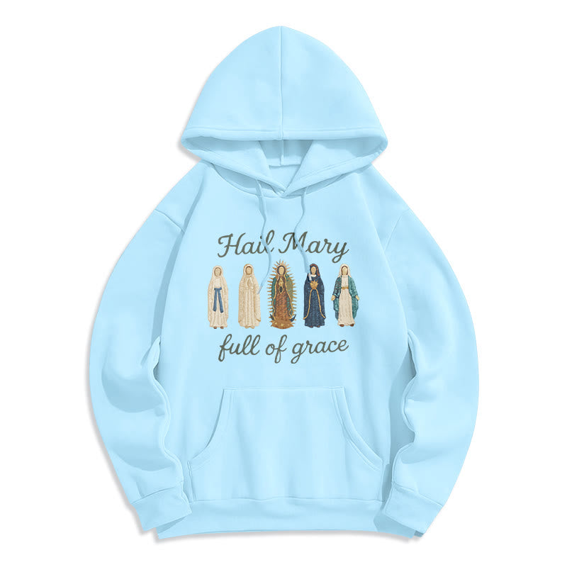 Hail Mary Full of Grace Fleece Lined Polyester Hoodie