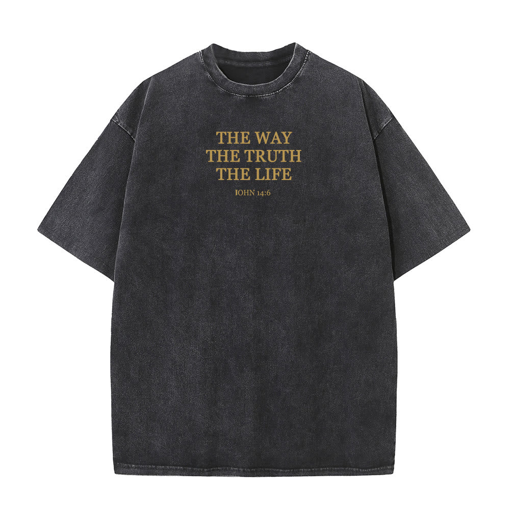 Christianartworkshop Jesus is The Way The Truth The Life - John 14:6 Washed T-Shirt