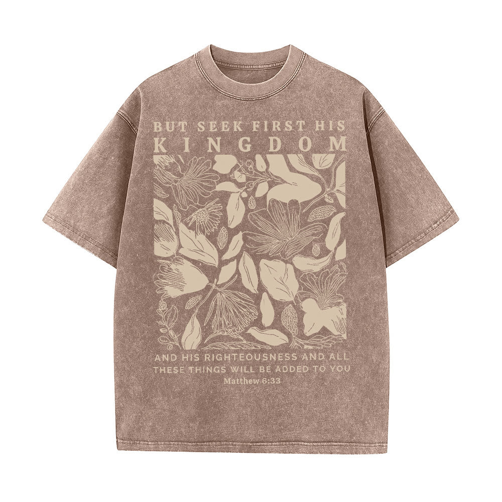 Christianartworkshop But Seek First His Kingdom Unisex Washed T-Shirt