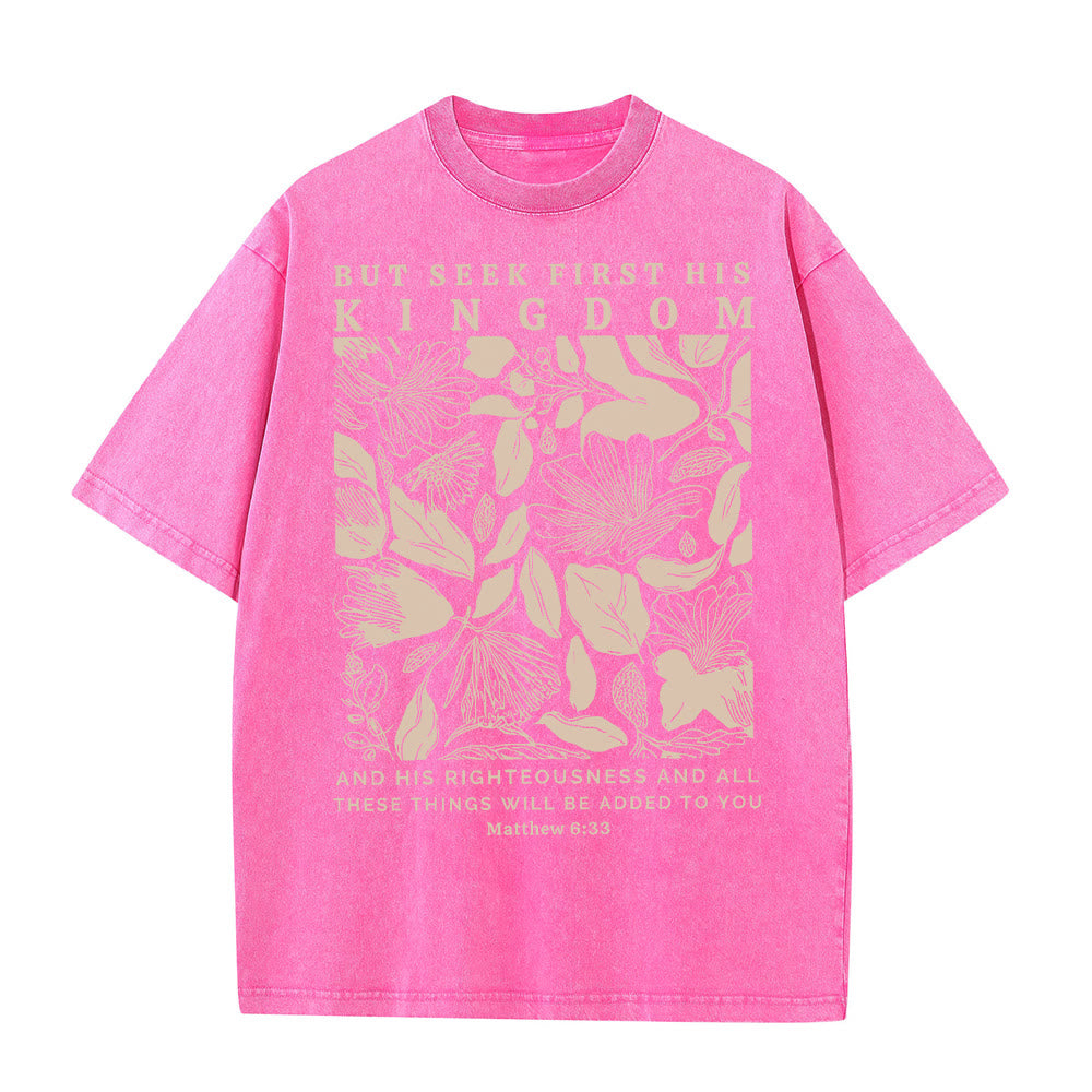 Christianartworkshop But Seek First His Kingdom Unisex Washed T-Shirt