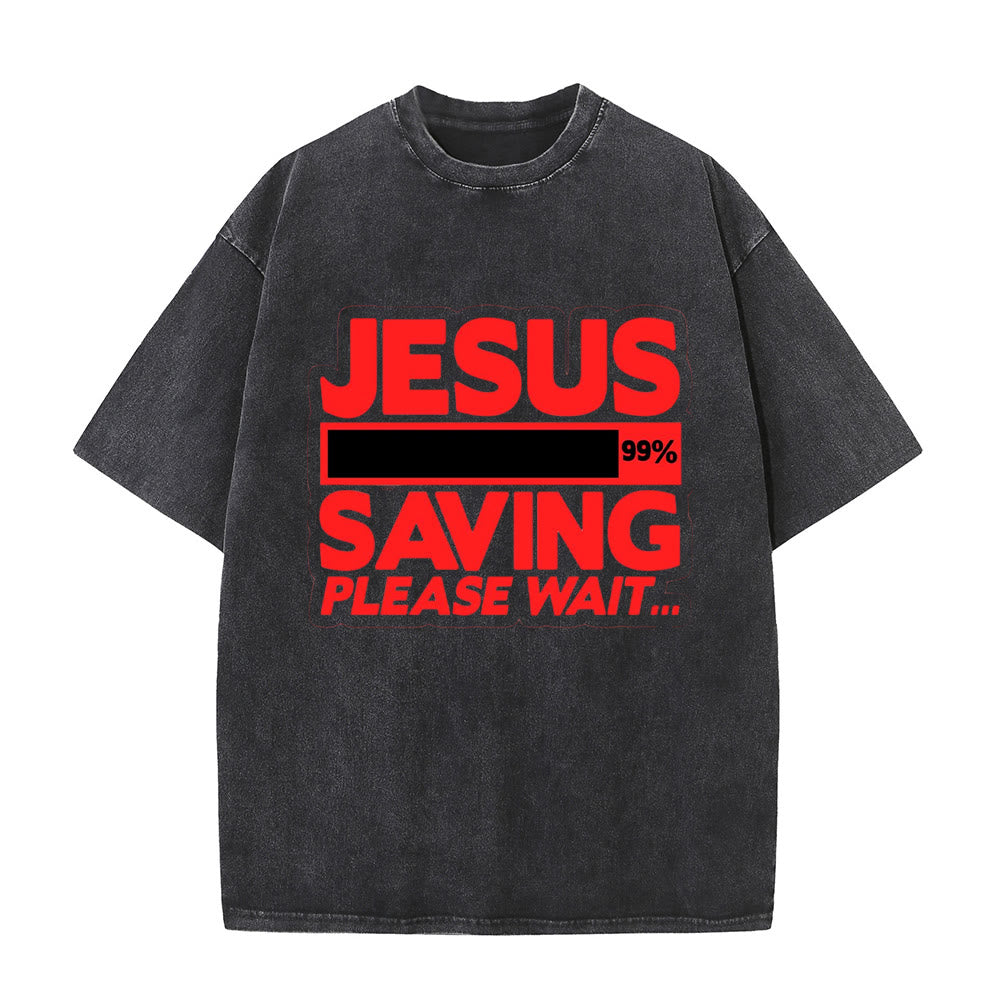 Christianartworkshop Jesus Saving Please Wait Unisex Washed T-shirt