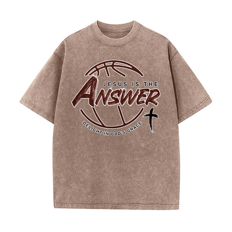 Christianartworkshop Street Style Jesus Is The Answer Unisex Washed T-Shirt