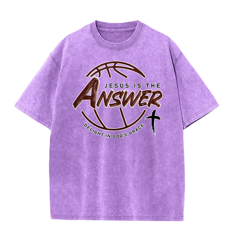 Christianartworkshop Street Style Jesus Is The Answer Unisex Washed T-Shirt