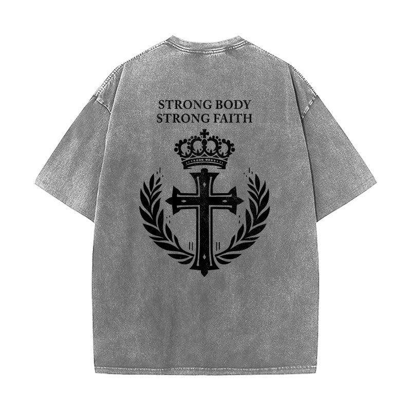Christianartworkshop Strong Body Strong Faith Cross Crown Unisex Washed T-Shirt