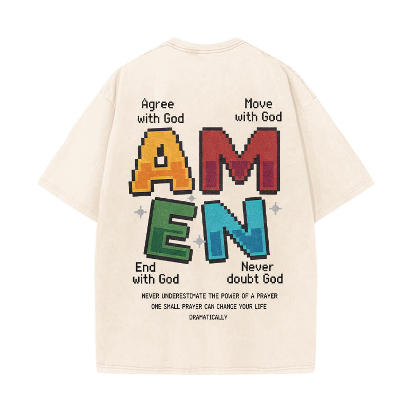 Christianartworkshop Amen Pixel Art Agree Move End Never Acronym Front And Back Print Washed T-Shirt