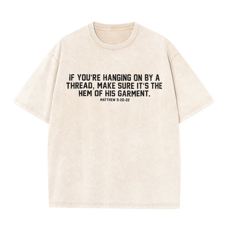 Christianartworkshop Matthew 9:20-22 Scripture Statement Washed Unisex T-Shirt