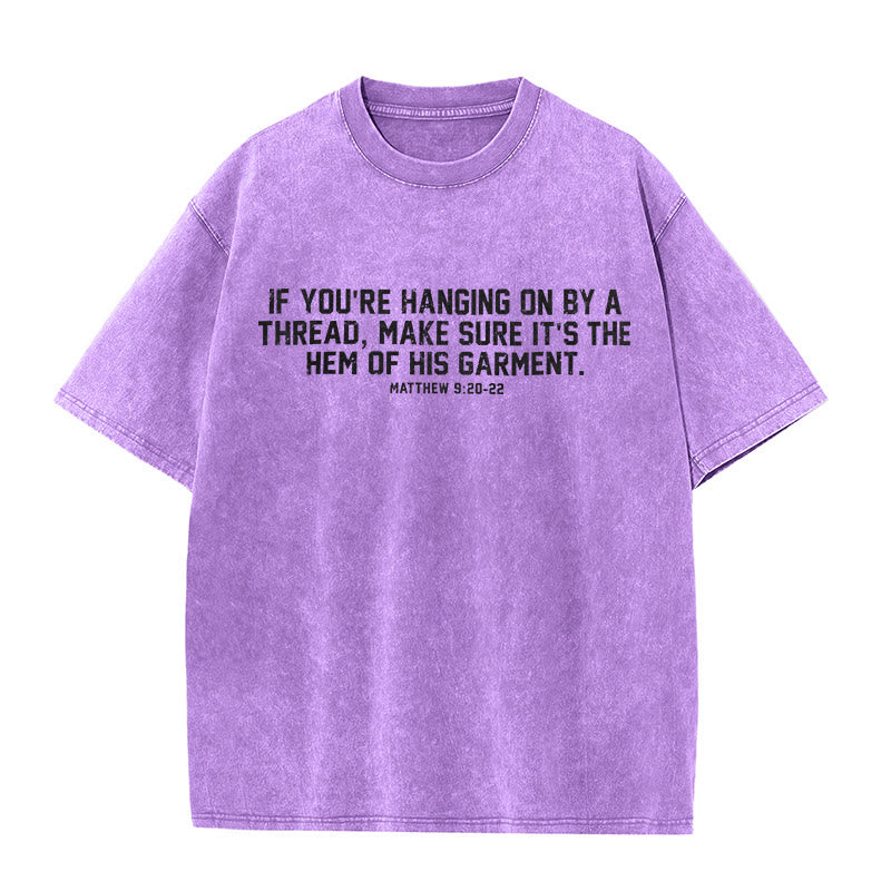 Christianartworkshop Matthew 9:20-22 Scripture Statement Washed Unisex T-Shirt
