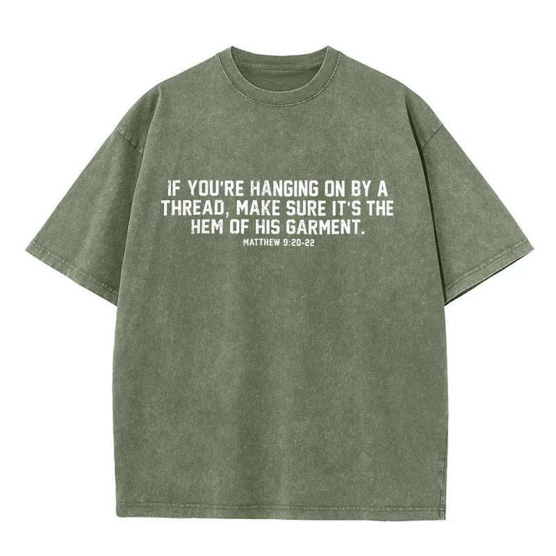 Christianartworkshop Matthew 9:20-22 Scripture Statement Washed Unisex T-Shirt