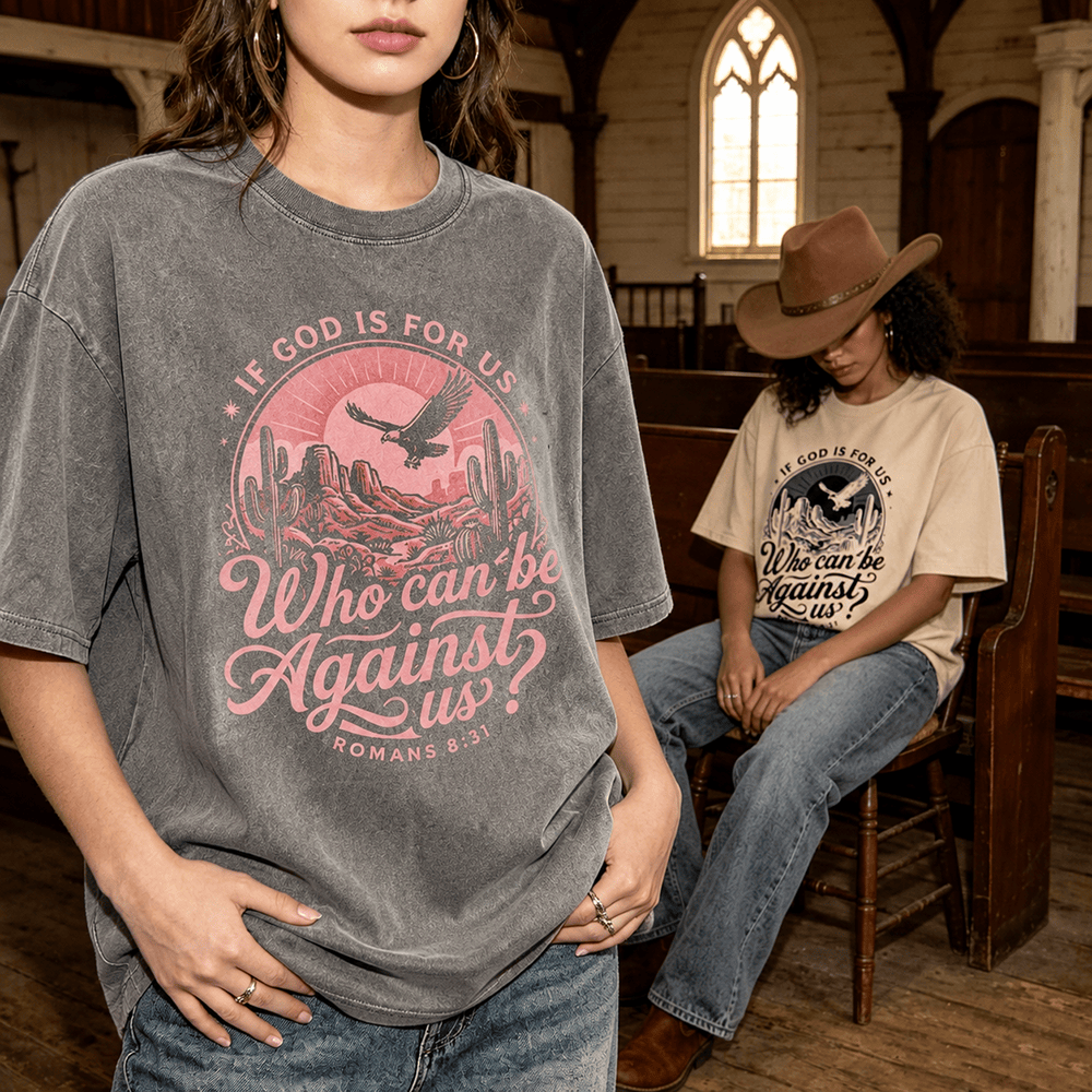 Christianartworkshop If God Is For Us Desert Eagle Cactus Romans 8:31 Western Faith Washed Unisex T-Shirt