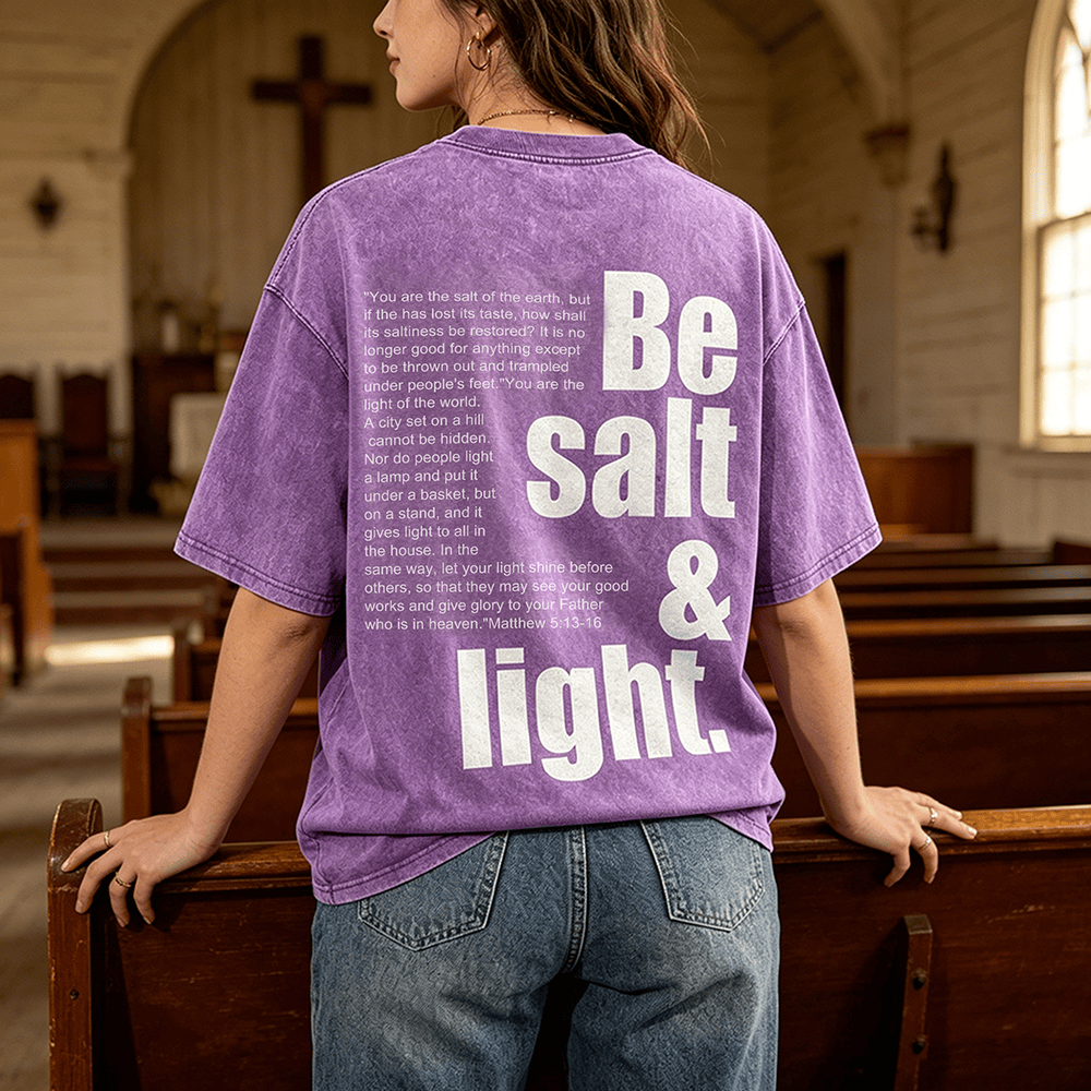 Christianartworkshop Contrast Large Small Font Salt And Light Bible Verse Back Graphic Washed Unisex T-Shirt