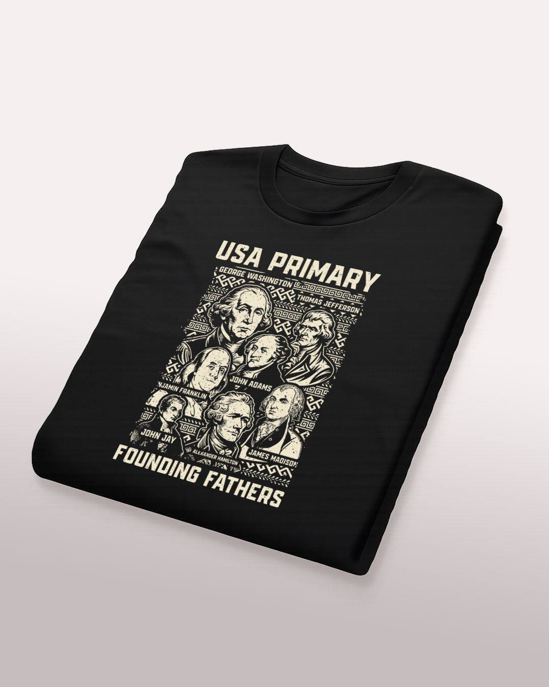 "USA Primary â Founding Fathers Ballot" Tee