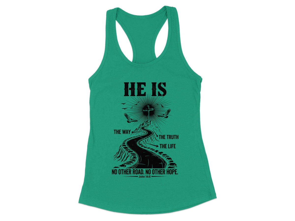 He Is The Way Tank Top