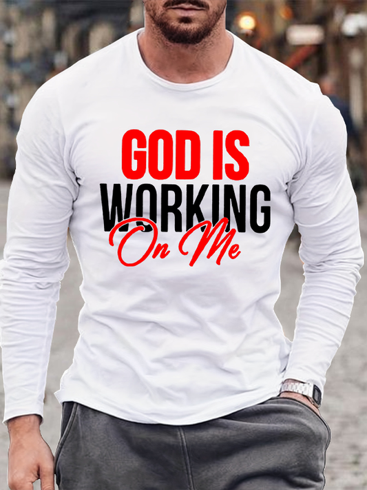 God Is Working On Me Jesus God Christian Cotton Long Sleeve T-Shirt