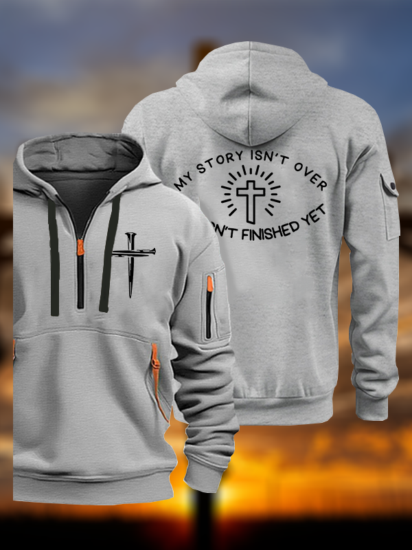 My Story Isn’t Over Jesus God Christian Zipper Hoodies