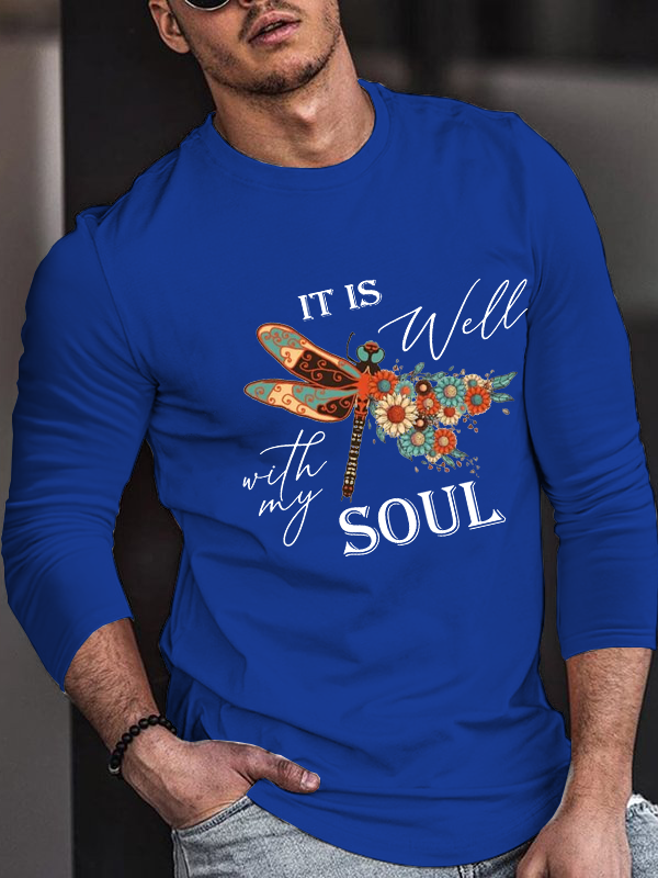It is Well with My Soul Long Sleeve T-Shirt