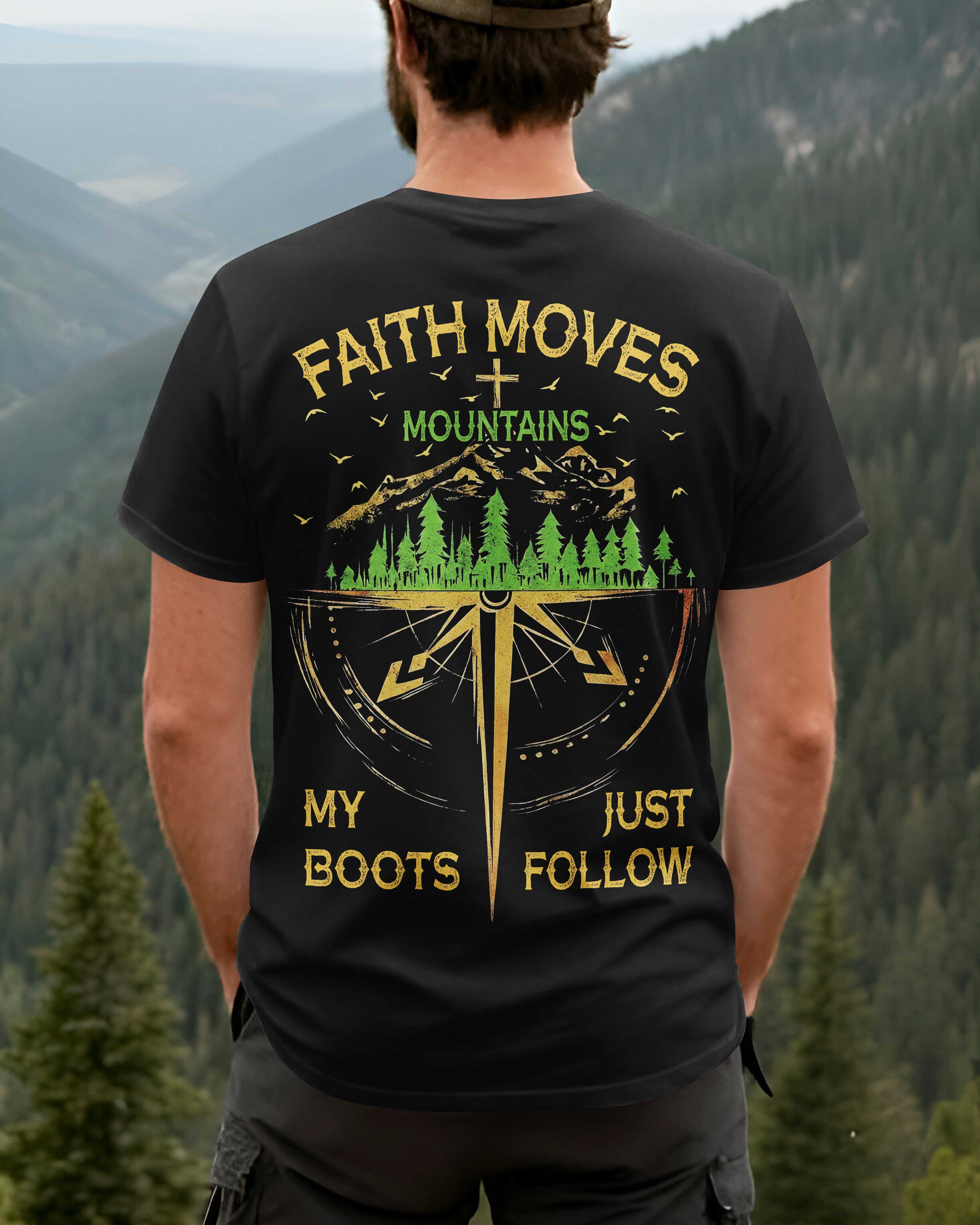 Faith Moves Mountains T-Shirt