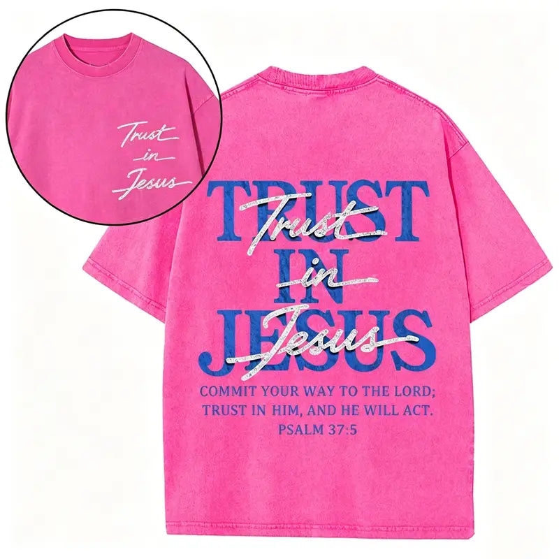 Christian Washed Oversized Tee, "Trust in Jesus" Psalm 37:5 Bible Verse Design, Faith-Based Gift for Men & Women