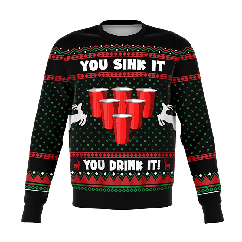 You Sink It You Drink It | Unisex Ugly Christmas Sweater