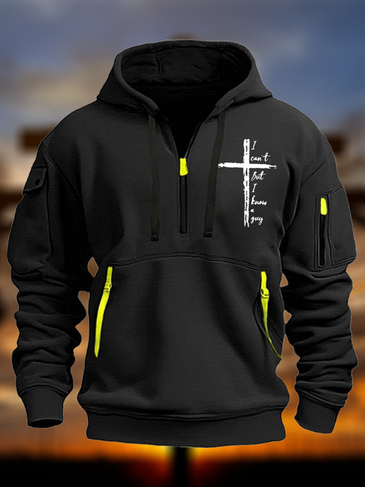 I Can't But I Know A Guy Jesus God Christian Zipper Hoodies