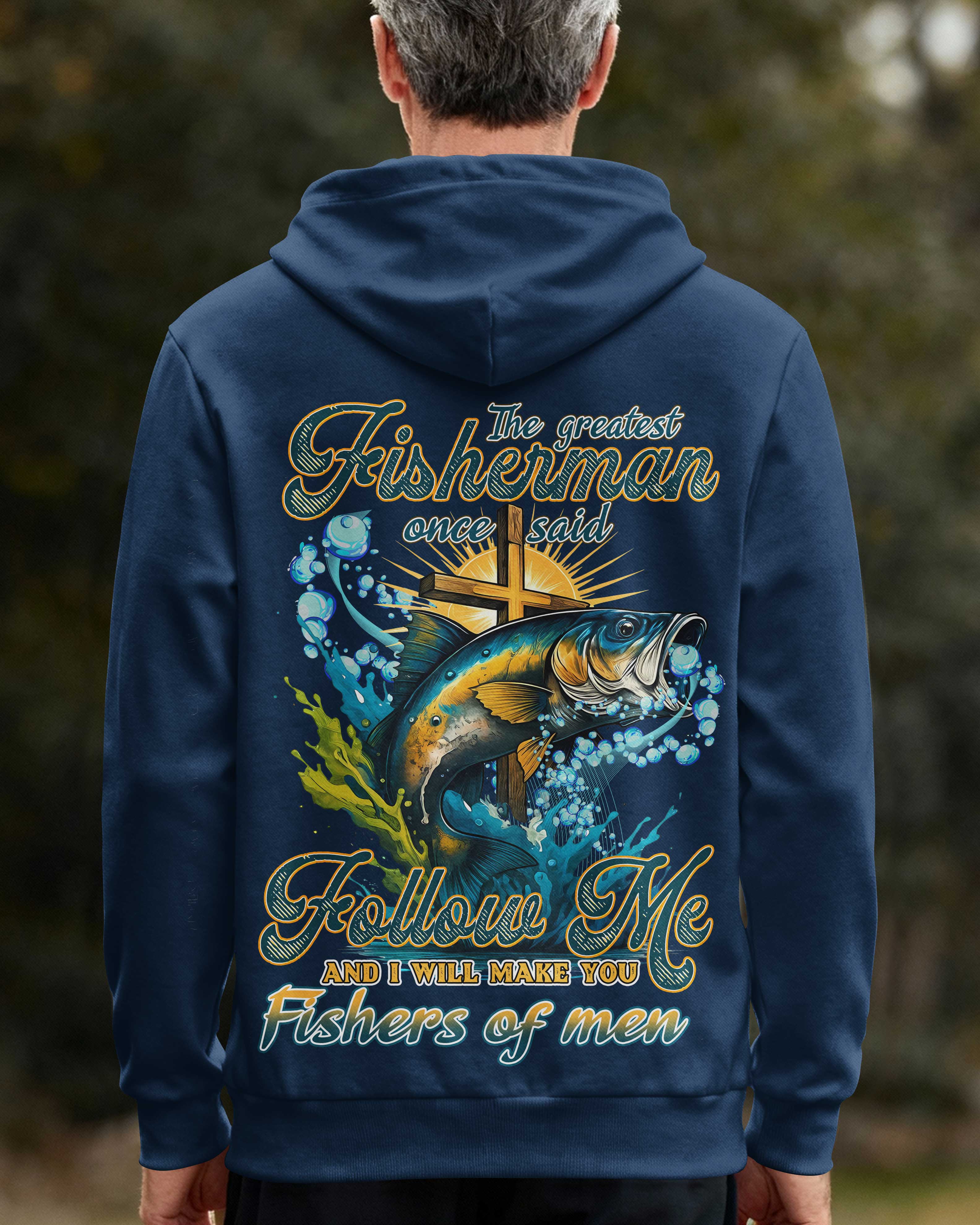 I Will Make You Fishers Of Men Zip Hoodie