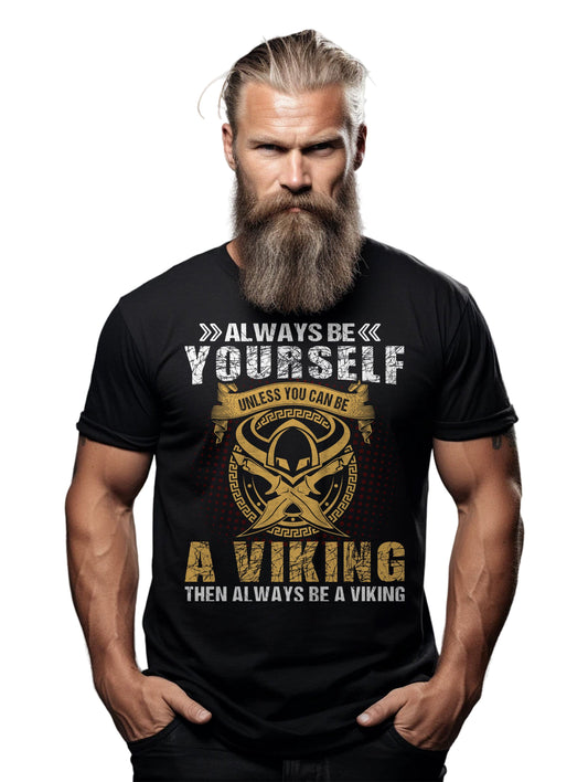 Always Be T-Shirt