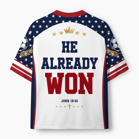 He Already Won Christian Mesh Jersey