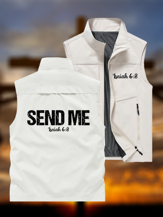 Isaiah 6:8 - SEND ME Jesus God Christian Outdoor Quick-dry Vest