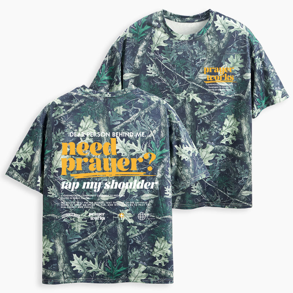 Need Prayer Tap My Shoulder Christian Camo T-Shirt