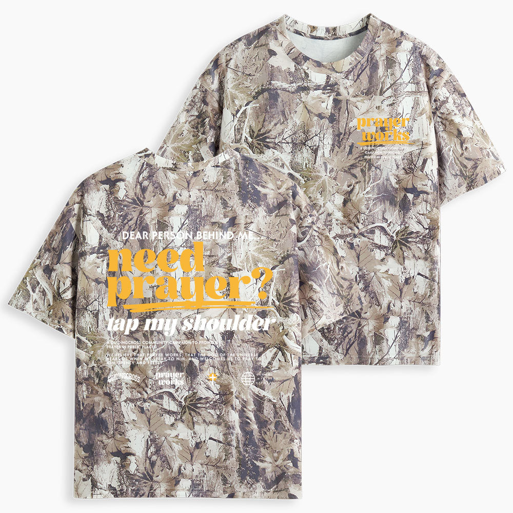 Need Prayer Tap My Shoulder Christian Camo T-Shirt