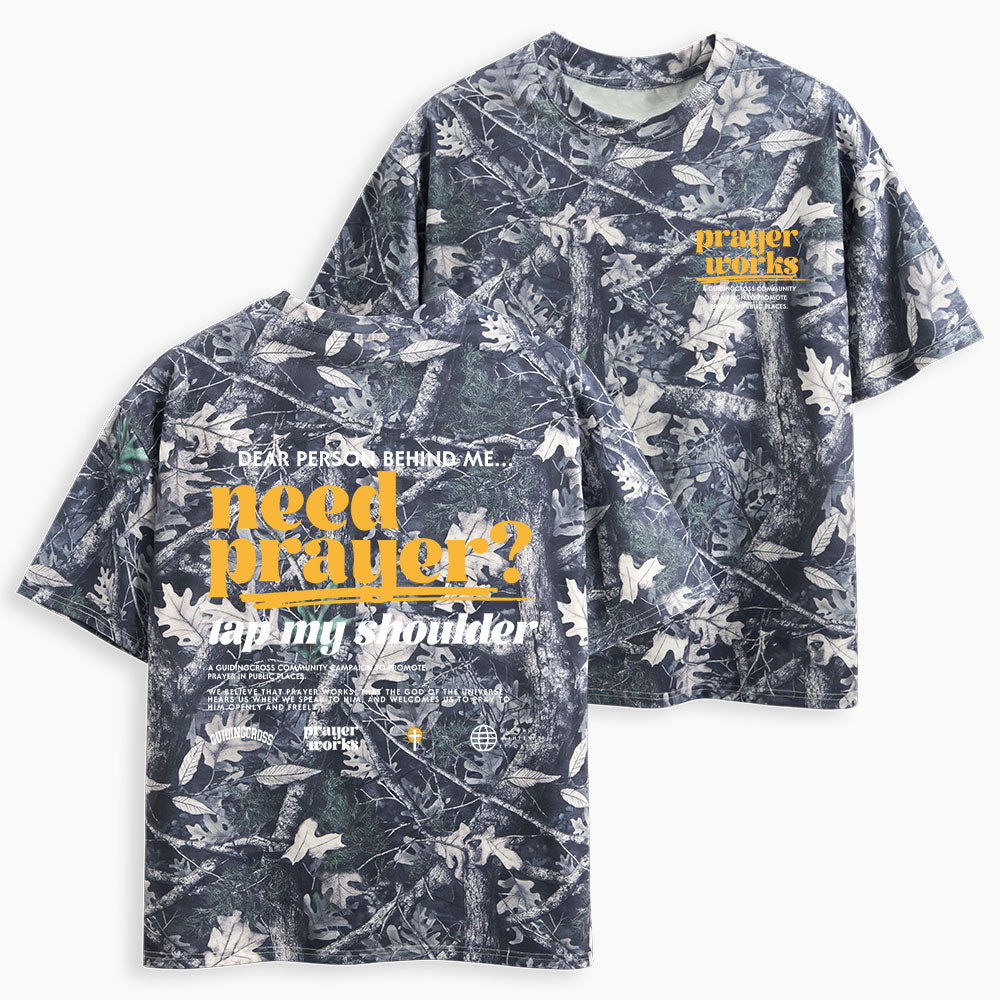 Need Prayer Tap My Shoulder Christian Camo T-Shirt