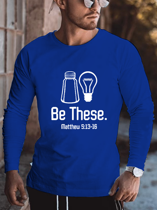 Be These Salt and Light Long Sleeve T-Shirt