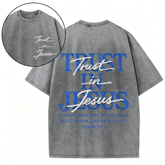 Christian Washed Oversized Tee, "Trust in Jesus" Psalm 37:5 Bible Verse Design, Faith-Based Gift for Men & Women