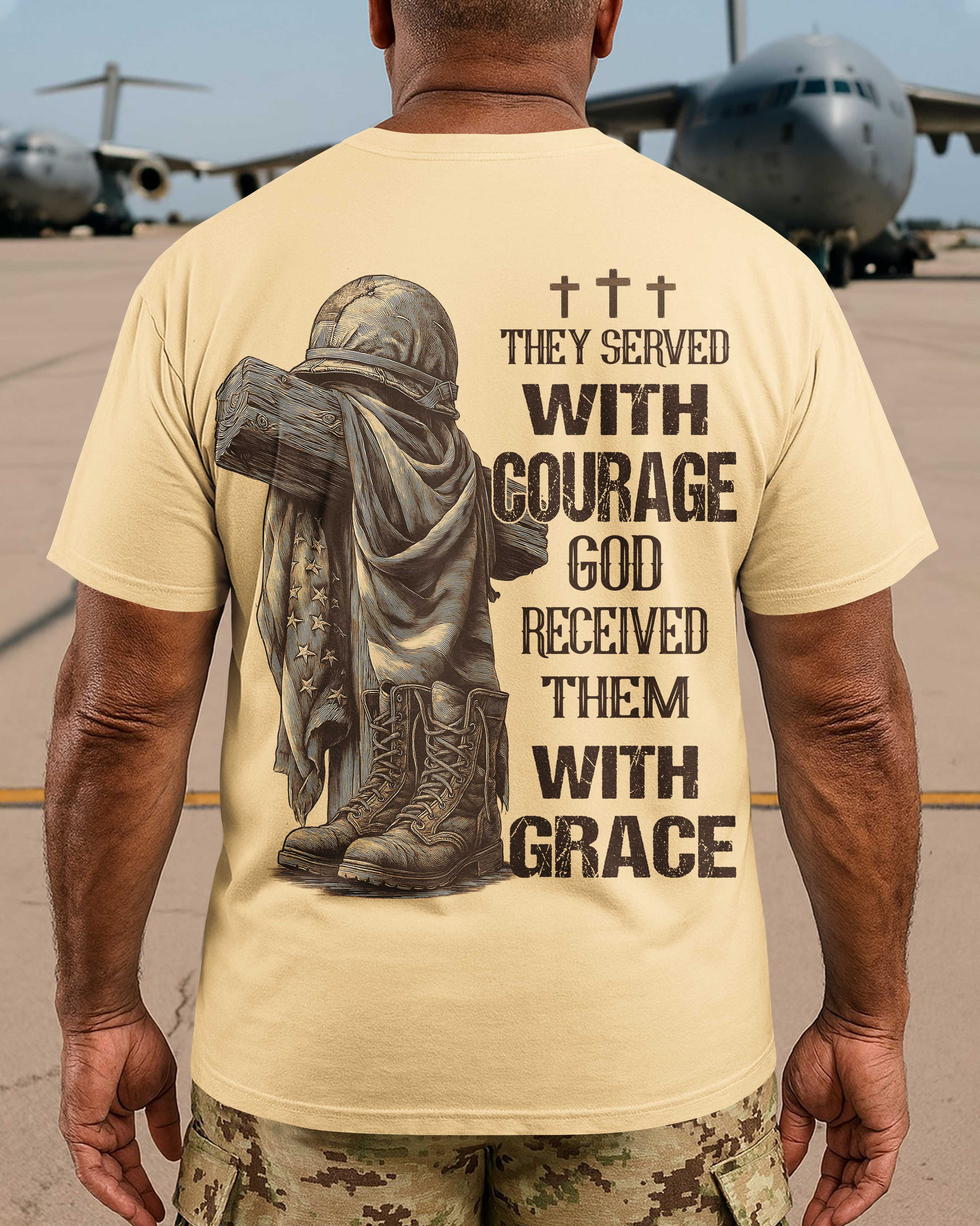 They Served With Courage God Received Them With Grace T-Shirt