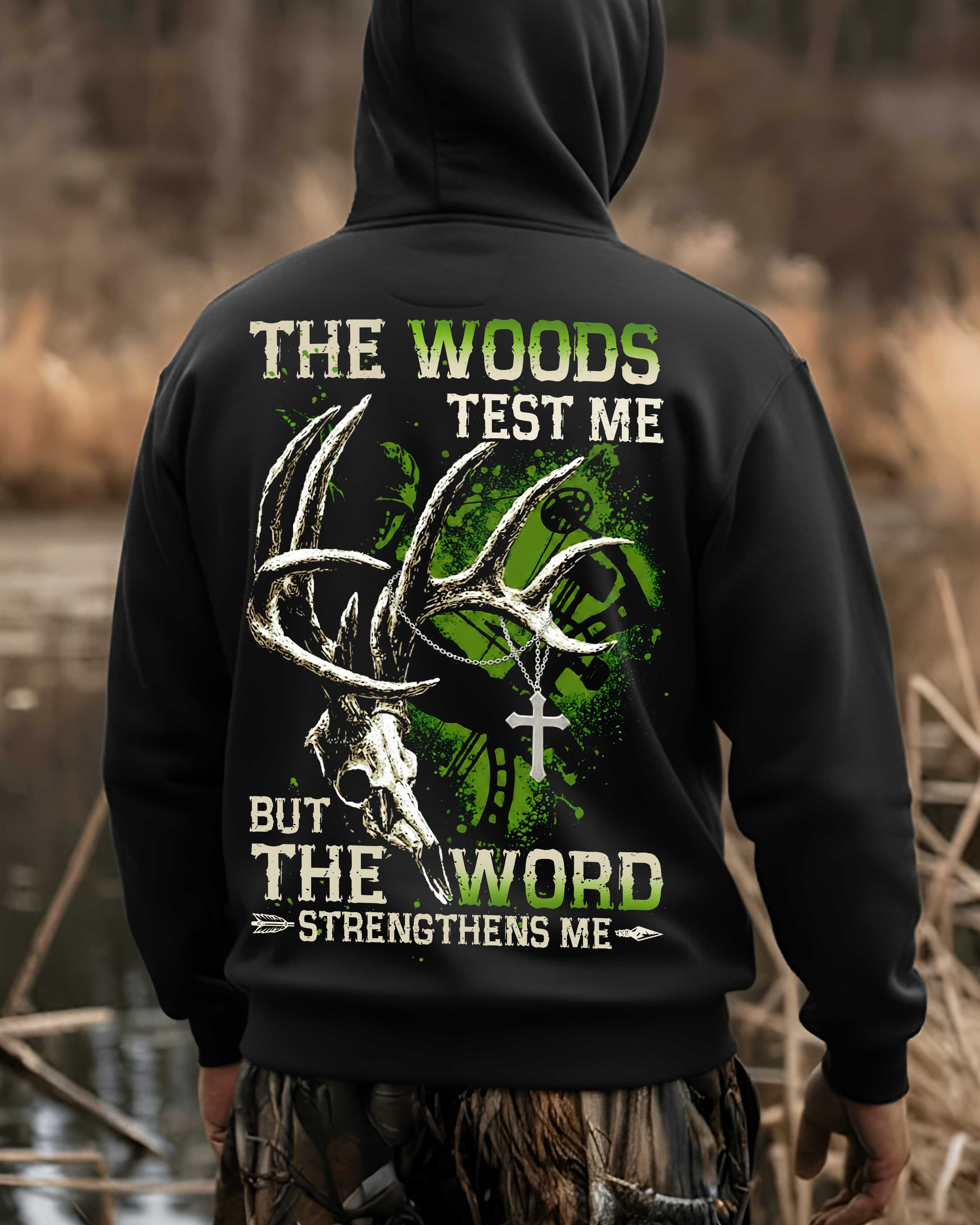 The Woods Test Me But The Word Strengthens Me All Over Print Zip Hoodie