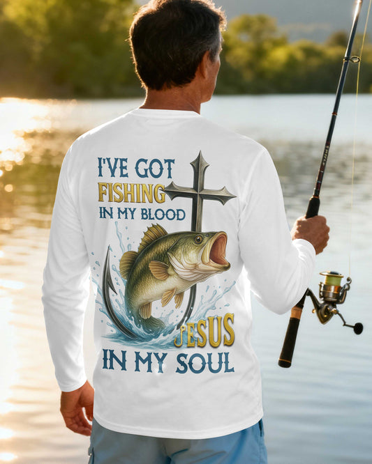 I've Got Fishing In My Blood Jesus In My Soul Long Sleeves T-Shirt