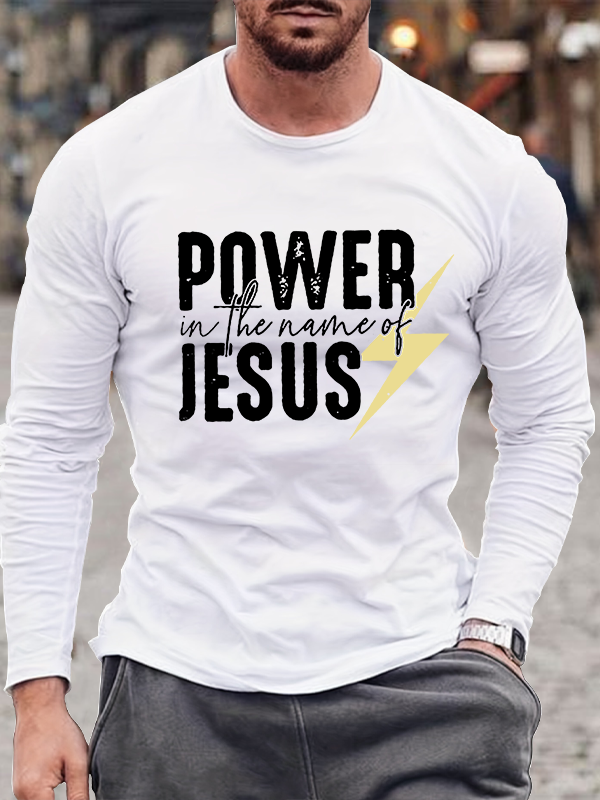 Power In The Name Of Jesus Crew Neck Long Sleeve T-Shirt